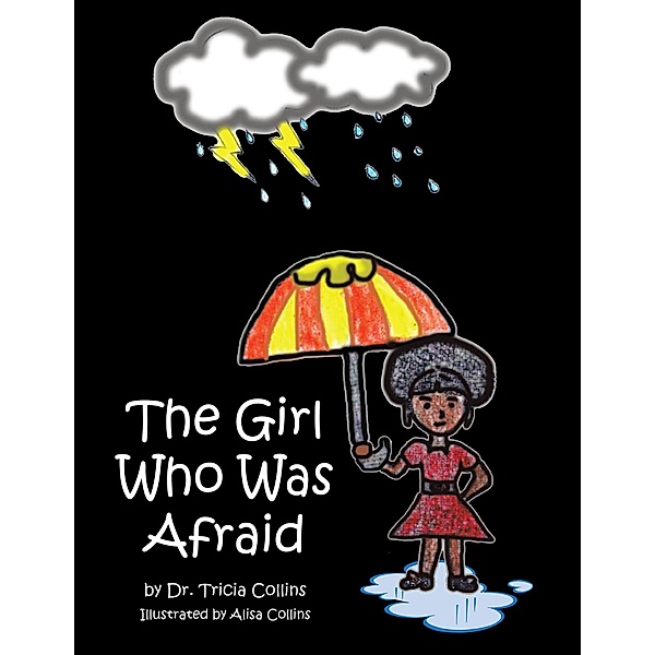 The Girl Who Was Afraid, Tricia Collins