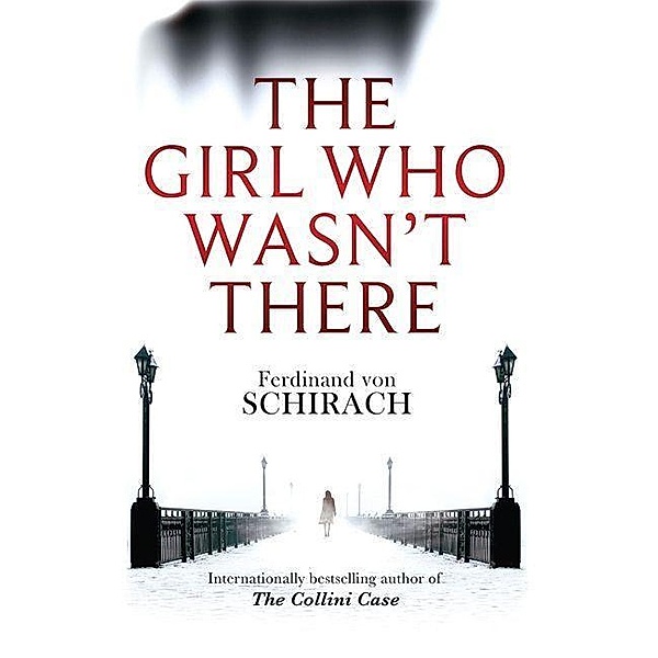 The Girl Who Wasn't There, Ferdinand Von Schirach
