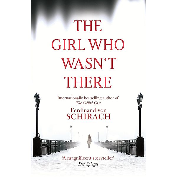 The Girl Who Wasn't There, Ferdinand Von Schirach