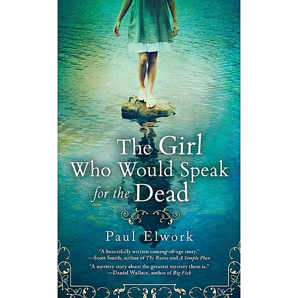 The Girl Who Would Speak for the Dead, Paul Elwork