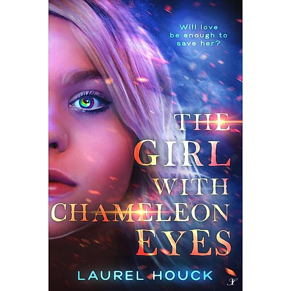 The Girl with Chameleon Eyes, Laurel Houck