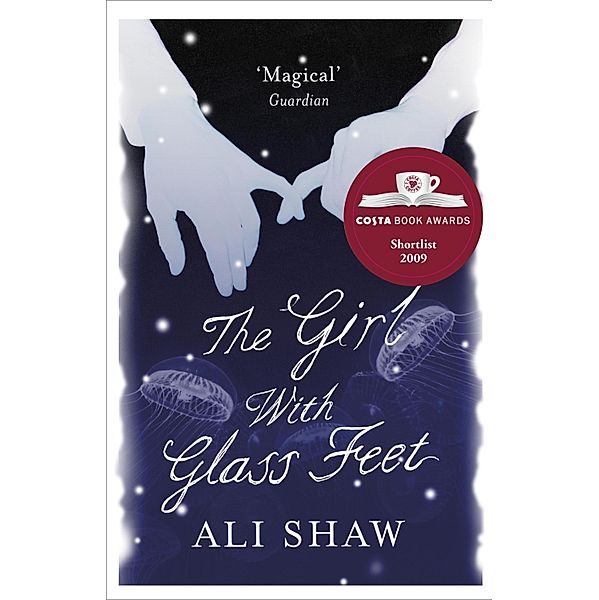 The Girl with Glass Feet, Ali Shaw