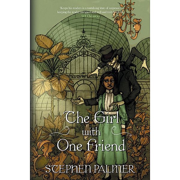 The Girl With One Friend (The Factory Girl Trilogy, #2) / The Factory Girl Trilogy, Stephen Palmer