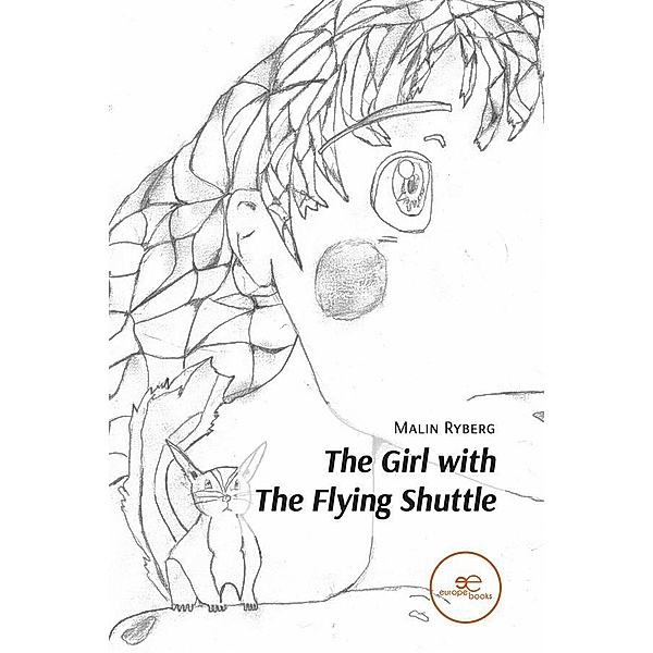 The Girl with The Flying Shuttle, Malin Ryberg