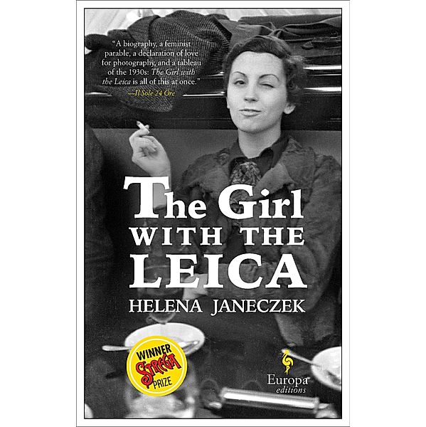 The Girl with the Leica, Helena Janeczek