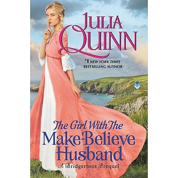 The Girl with the Make-Believe Husband, Julia Quinn