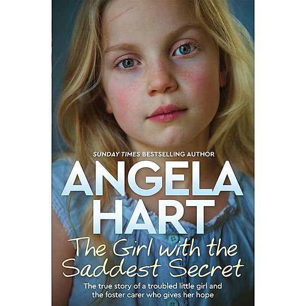 The Girl with the Saddest Secret, Angela Hart