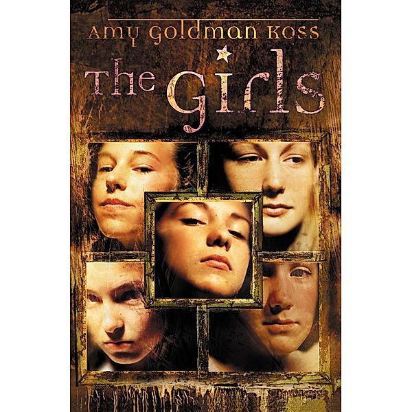 The Girls, Amy Goldman Koss