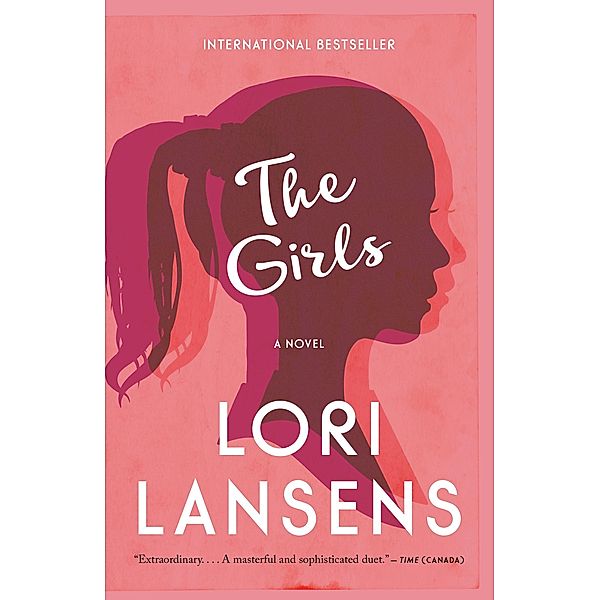 The Girls, Lori Lansens