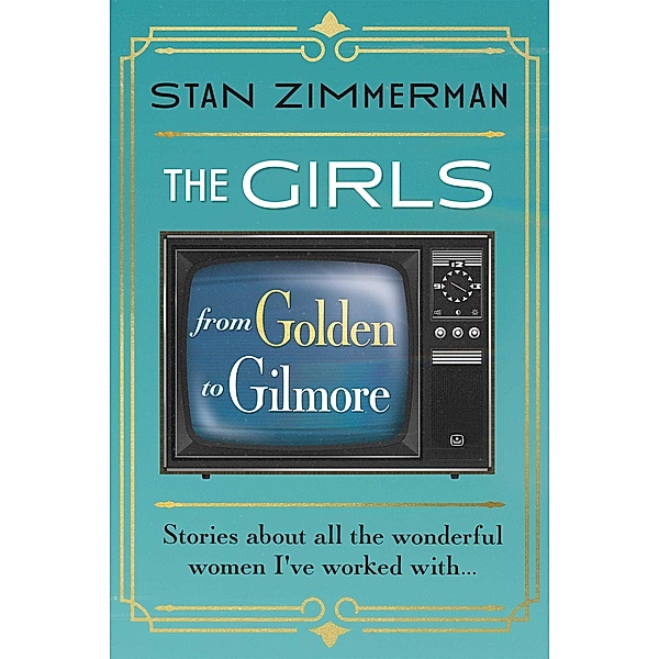 The Girls, Stan Zimmerman