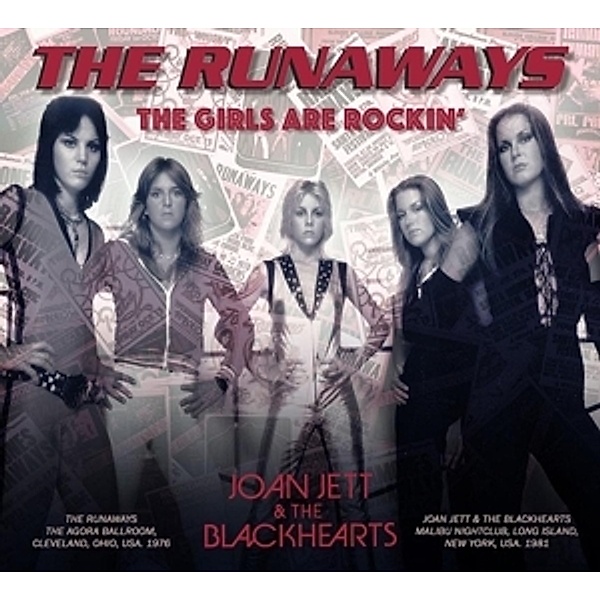 The Girls Are Rockin'-Live 1976 & 1981, The Runaways, Joan Jett & The