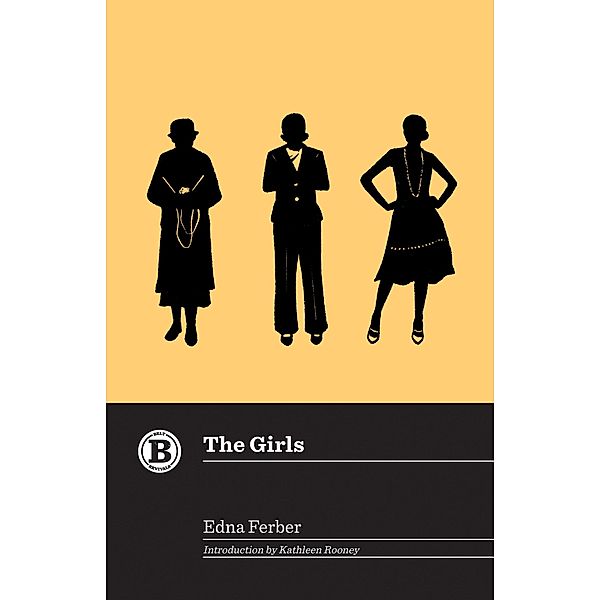 The Girls / Belt Revivals, Edna Ferber