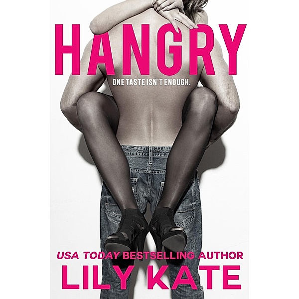 The Girls: Hangry (The Girls, #1), Lily Kate