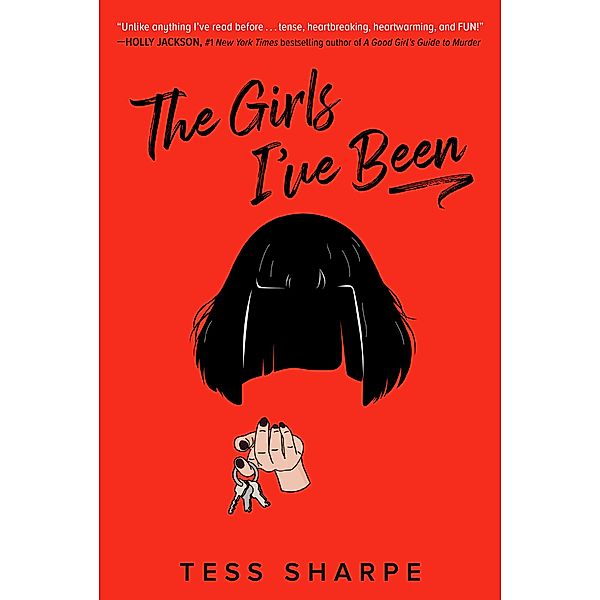 The Girls I've Been, Tess Sharpe