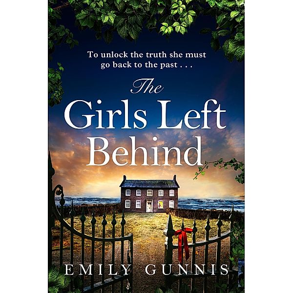 The Girls Left Behind, Emily Gunnis