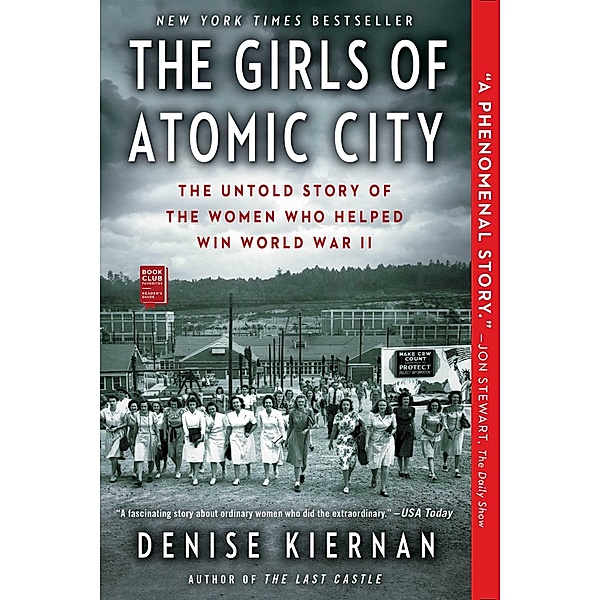 The Girls of Atomic City, Denise Kiernan