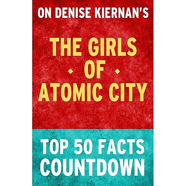 The Girls of Atomic City - Top 50 Facts Countdown, Tk Parker