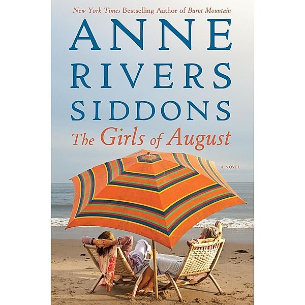 The Girls of August, Anne Rivers Siddons