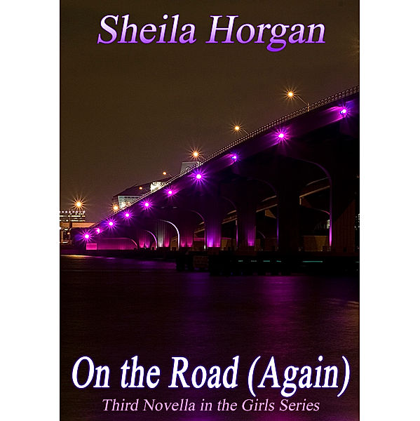 The Girls: On The Road (again), Sheila Horgan