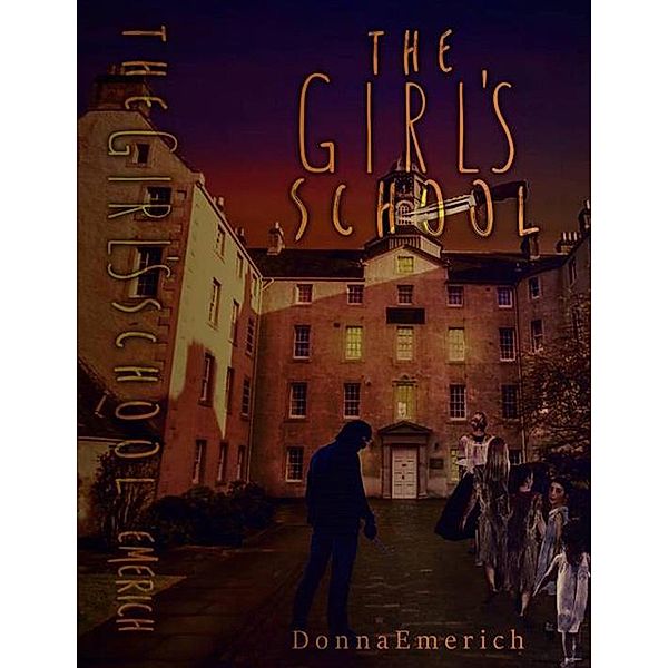 The Girl's School, Donna Emerich, Bella Reign Flanagan