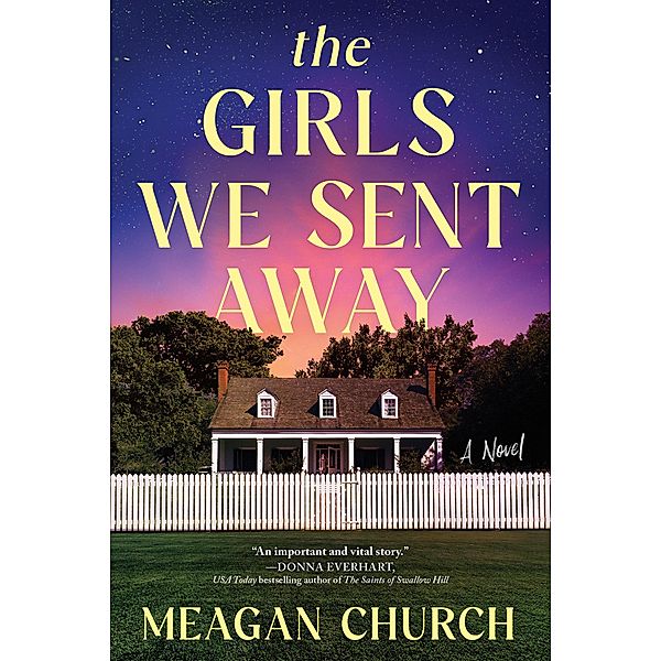 The Girls We Sent Away, Meagan Church