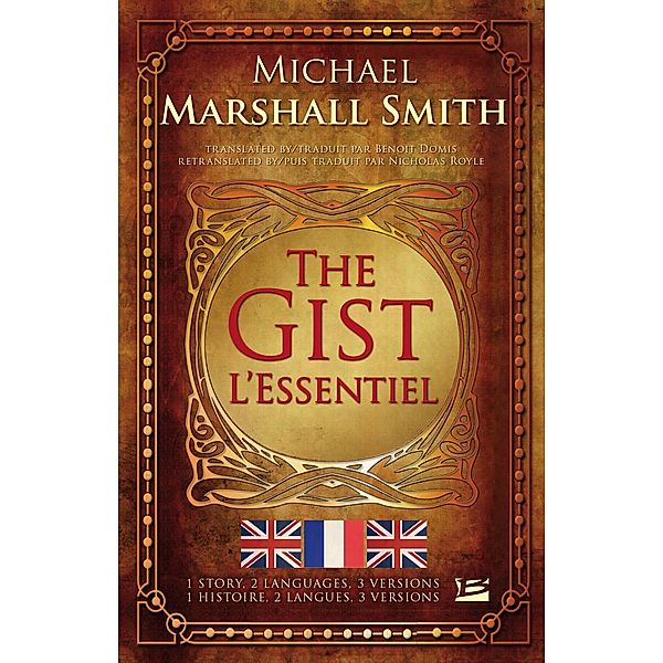 The Gist / L'Essentiel / Brage, Michael Marshall