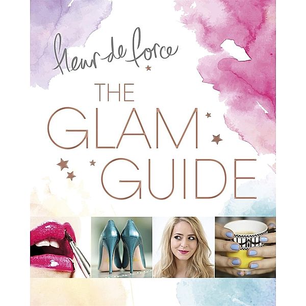 The Glam Guide, Fleur de Force
