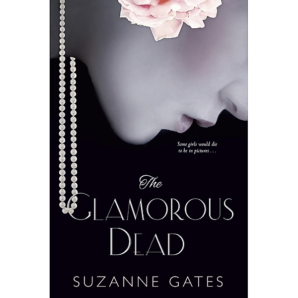 The Glamorous Dead, Suzanne Gates