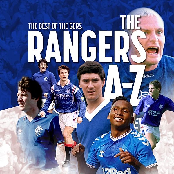 The Glasgow Rangers A - Z, Rob Mason
