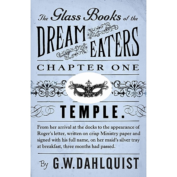 The Glass Books of the Dream Eaters (Chapter 1 Temple), G. W. Dahlquist
