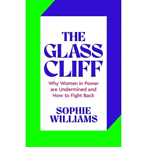 The Glass Cliff, Sophie Williams