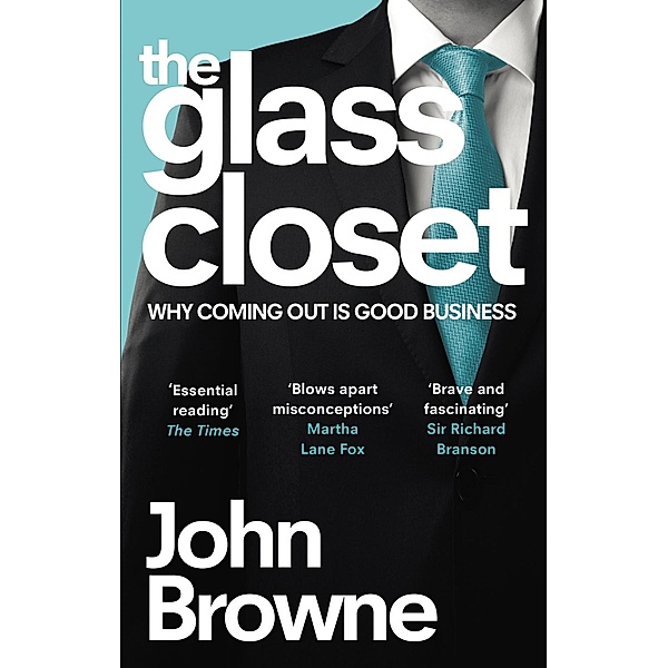 The Glass Closet, John Browne