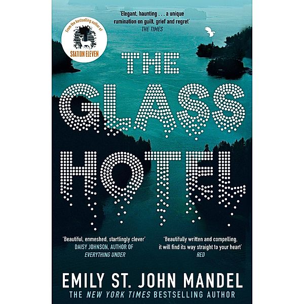 The Glass Hotel, Emily St. John Mandel