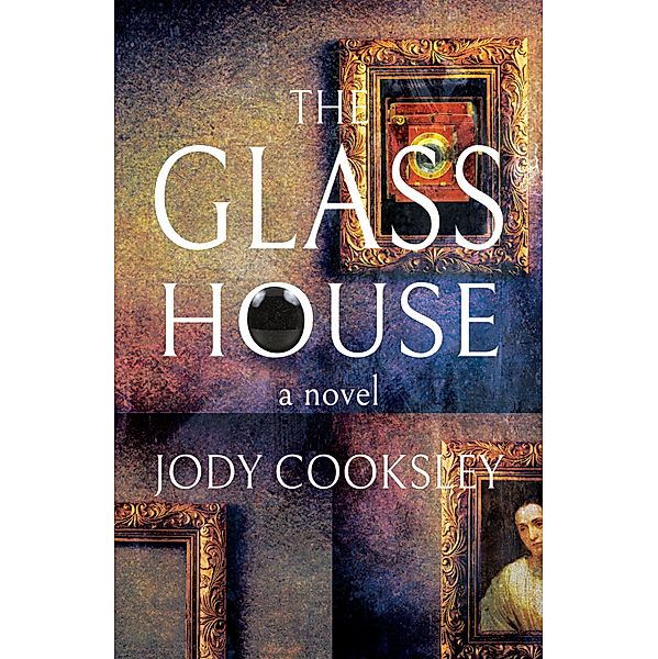 The Glass House, Jody Cooksley