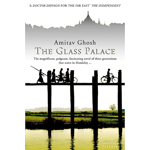 The Glass Palace, Amitav Ghosh