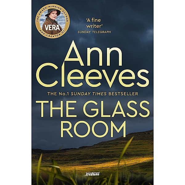 The Glass Room / Vera Stanhope (englisch) Bd.5, Ann Cleeves