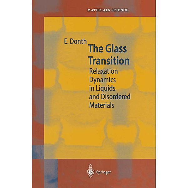 The Glass Transition, Ernst-Joachim Donth
