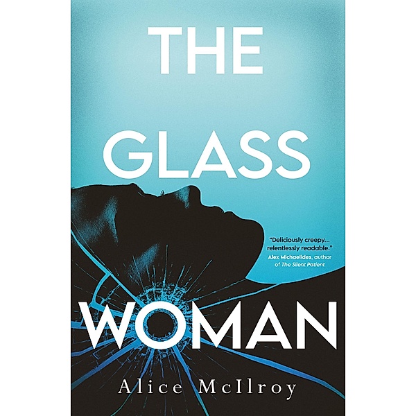 The Glass Woman, Alice McIlroy