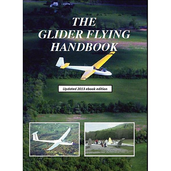 The Glider Flying Handbook, Thomas Knauff