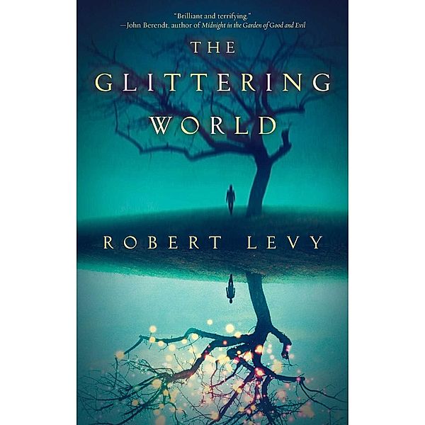The Glittering World, Robert Levy