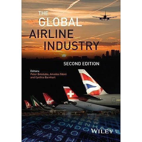 The Global Airline Industry / Aerospace Series (PEP)