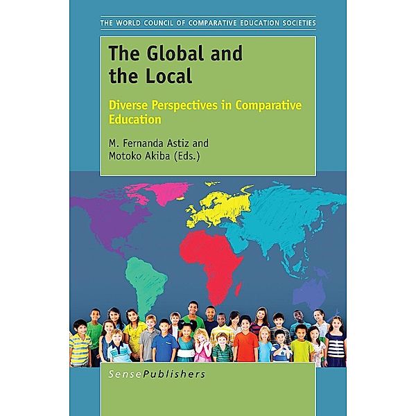 The Global and the Local / The World Council of Comparative Education Societies