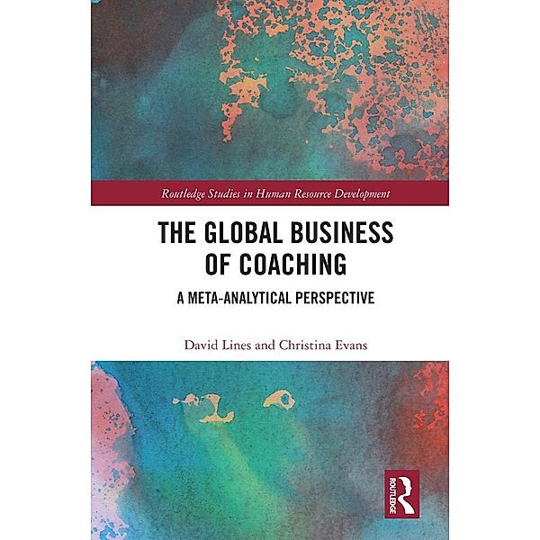 The Global Business of Coaching, David Lines, Christina Evans