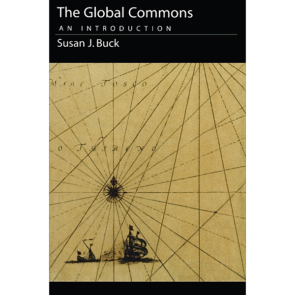 The Global Commons, Susan J. Buck