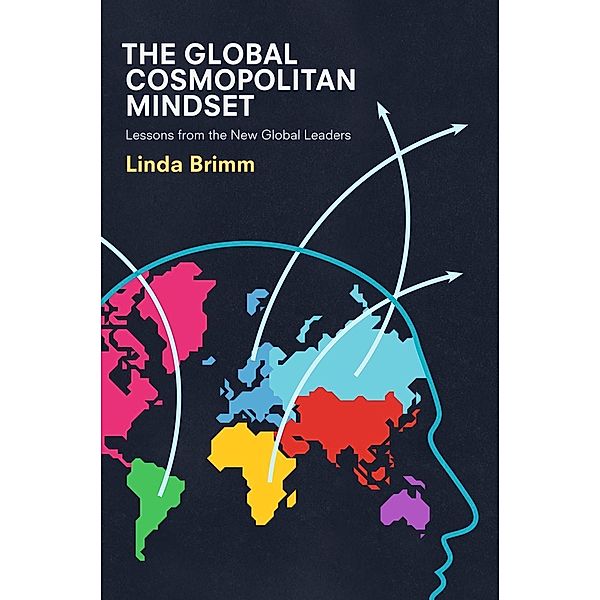 The Global Cosmopolitan Mindset, Linda Brimm