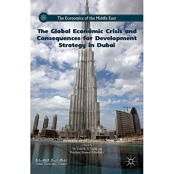 The Global Economic Crisis and Consequences for Development Strategy in Dubai / The Economics of the Middle East