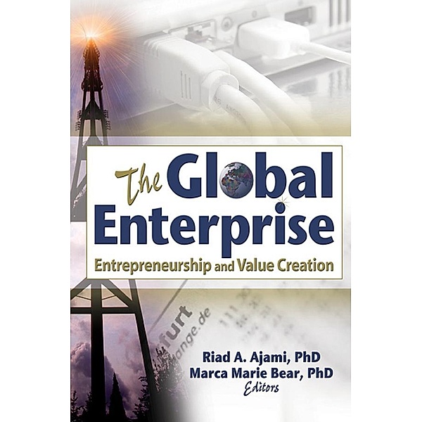 The Global Enterprise, Erdener Kaynak, Riad Ajami, Marca Marie Bear