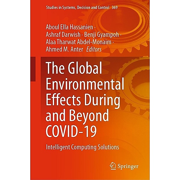 The Global Environmental Effects During and Beyond COVID-19 / Studies in Systems, Decision and Control Bd.369