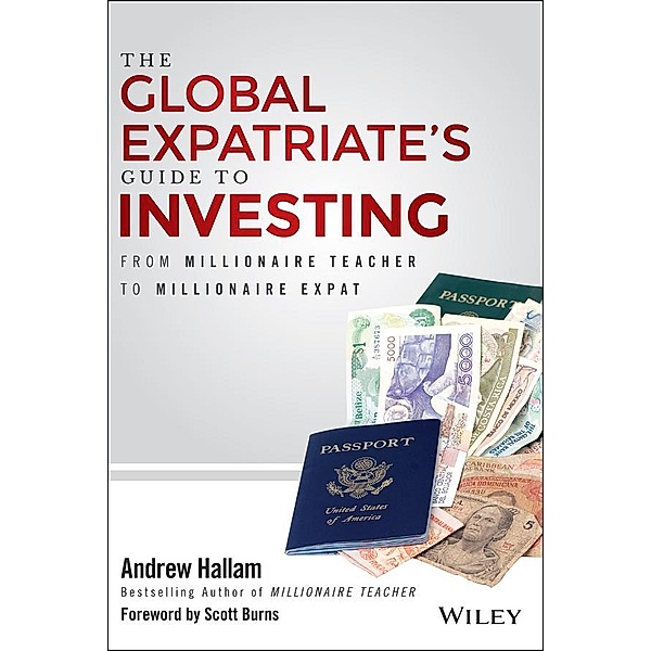 The Global Expatriate's Guide to Investing, Andrew Hallam