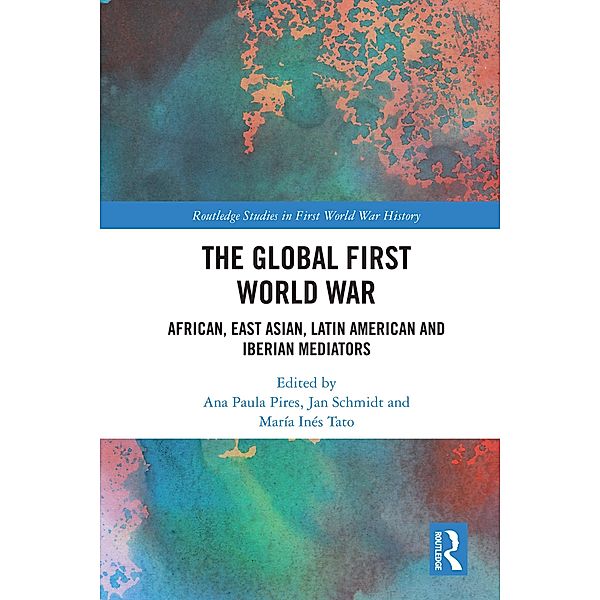 The Global First World War